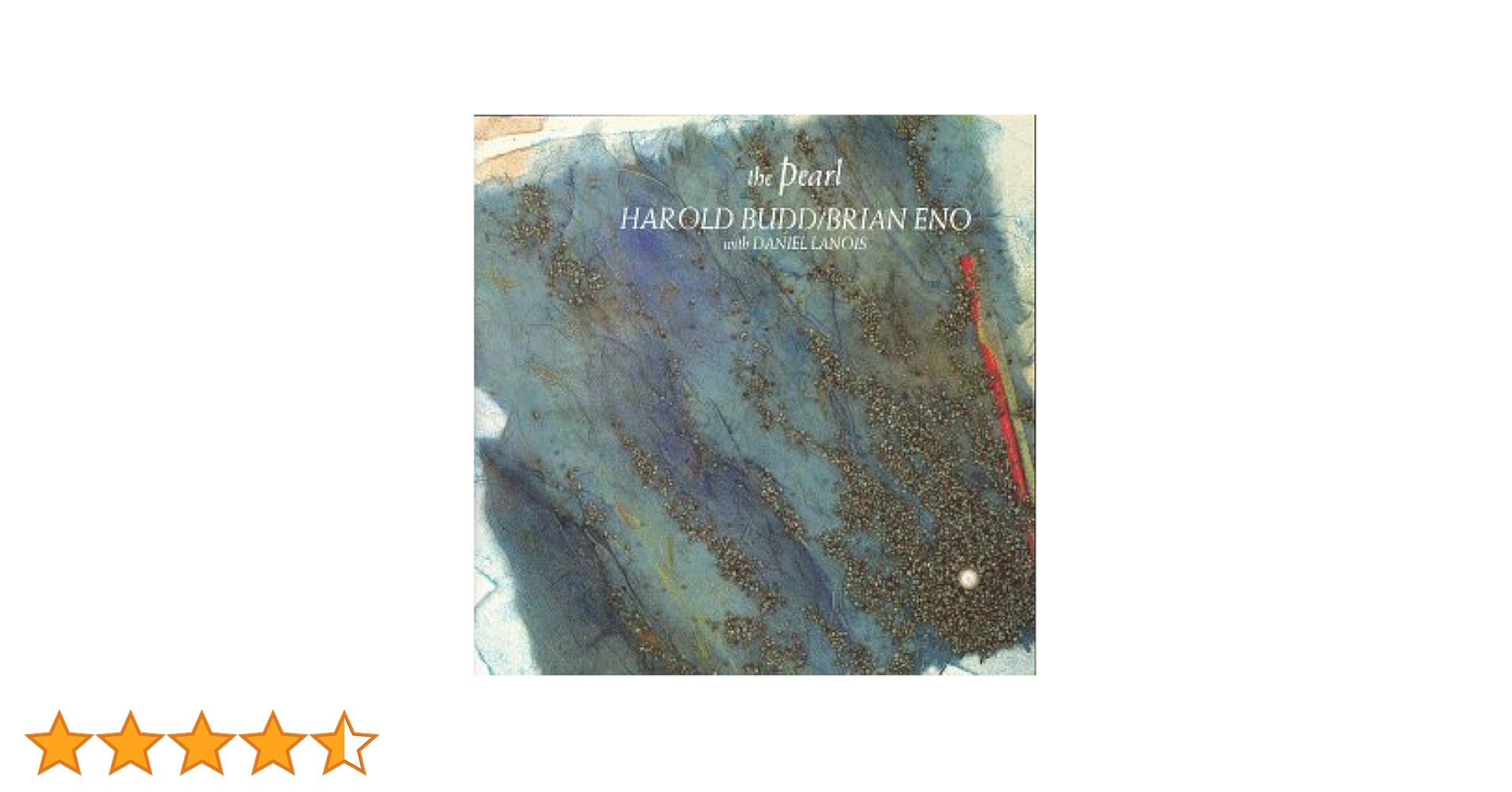 洋楽 Harold Budd & Brian Eno - The Pearl Harold Budd / Brian Eno With Daniel Lanois – The Pearl – CD
